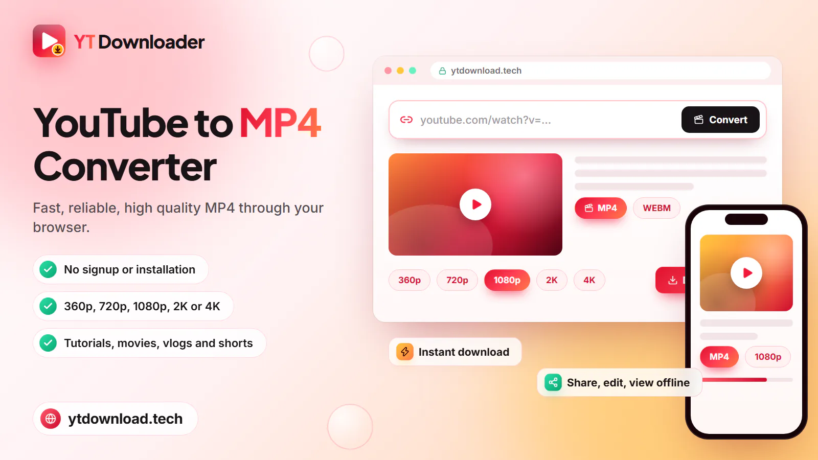 YouTube to MP4 Converter YouTube to MP4 converter with a video preview, 360p to 4K quality chips and a Download MP4 button beside a phone